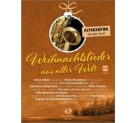 Weihnachtslieder Aus Aller Welt - Altsaxofon