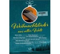 Weihnachtslieder Aus Aller Welt - Gitarre Solo