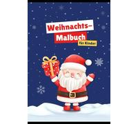 Weihnachtsmalbuch für Kinder