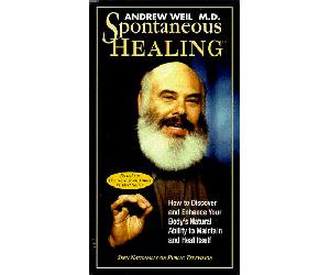 Weil, Andrew - Spontaneous Healing [VHS]
