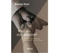Weil du mir gehörst! Rösel, Manuela (Auteur)