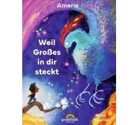 Weil Großes In Dir Steckt