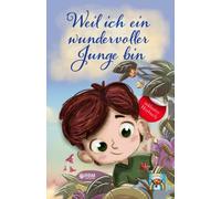 Weil Ich Ein Wundervoller Junge Bin