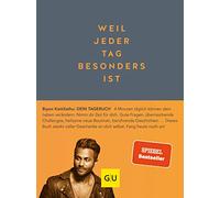 Weil jeder Tag besonders ist: Dein Tagebuch