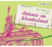 Weiler,Jan - Antonio im Wunderland (Sa) [Import]