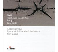 Weill - Berg Masur - - Elatus: the Seven Deadly Sins - Lul