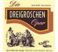 Weill-Brecht - Dreigroschen Oper