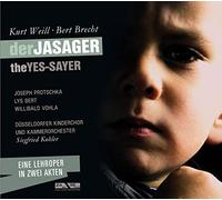 Weill-Brecht - Weill: Yes Sayer [Import]