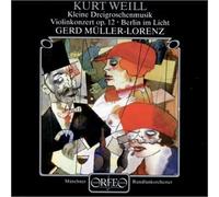 Weill - Concerto for Violin & Brass Band OP 12