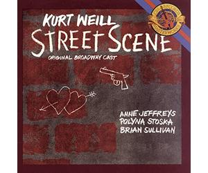 Weill, K. - Street Scene-Orig Bway Cast