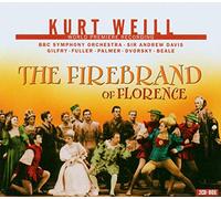 Weill, K. - The Firebrand Of Florence