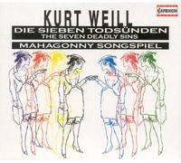 WEILL,KURT - 7 Deadly Sins / Mahagonny Songspiel