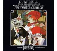 Weill, Kurt - Concerto Pour Violon