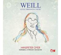 Weill - Weill: Little Threepenny Music
