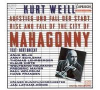 Weill: The Rise And Fall Of The City Of Mahagonny / Latham-Konig, Silja, Schlemm, Neumann by Latham-Konig