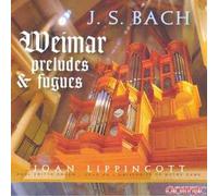 Lippincott - Weimar Preludes & Fugues