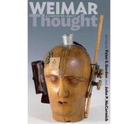 Weimar Thought: A Contested Legacy - [Version Originale] Inconnu (Auteur)