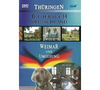 Weimar und Umgebung - Bilderbuch Deutschland/Thüringen