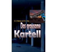 Weimer-Krimi 066: Das grausame Kartell: „Spione und andere Gangster!“