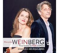 Weinberg - 3 Sonatas For Violin And Piano, N°1,2 Et 3