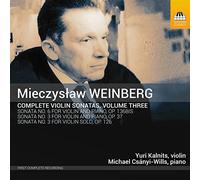 Weinberg : Intégrale des Sonates pour Violon Vol.3