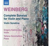 Weinberg / Kalinovsk - Mieczyslaw Weinberg: Complete Sonatas for Violin & Piano