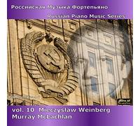 Weinberg, M. – Musique pour piano russe – Série Vol. 10