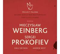 Weinberg Prokofiev Second World War Masterpieces for Flûte and Piano