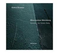 Gidon Kremer – Mieczyslaw Weinberg : Sonates pour violon solo – CD – Verve Spa