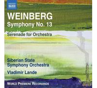 Weinberg: Symphony No. 13: Serenade for Orchestra by Mieczyslaw Weinberg [CD]