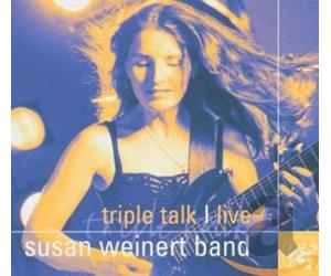 Weinert,Susan - Triple Talk-Live