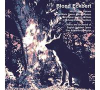 Weir – Blond Eckbert (opéra) – NMC