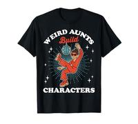 Weird Aunts Build Characters Funny Groovy Disco Aunt Life T-Shirt