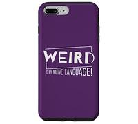 Weird is My Native Language! Un Fou de la Langue Maternelle Coque pour iPhone 7 Plus/8 Plus