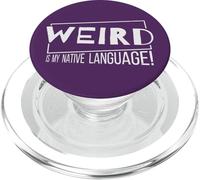 Weird is My Native Language! Un Fou de la Langue Maternelle PopSockets PopGrip pour MagSafe