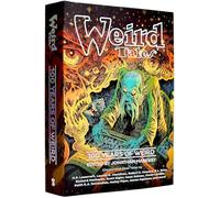 Weird Tales: 100 Years of Weird: 1923-2023