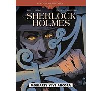 Weird tales 33 - sherlock holmes - moriarty vive ancora