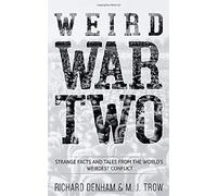 Weird War Two