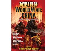 Weird World War: China