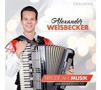 Weisbecker,Alexander - Freude An Musik-Instr.-Akkordeongenuss Pur!