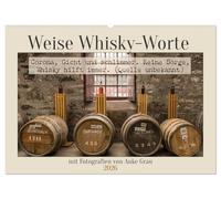 Weise Whisky-Worte (Wandkalender 2026 DIN A2 quer), CALVENDO Monatskalender: Whisky-Sprichwörter mit treffenden Fotos.