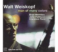 Weiskopf Walt - Man of Many Colors [Import]