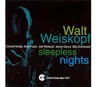 Weiskopf, Walt (Sextet) - Sleepless Nights