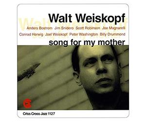Weiskopf, Walt - Song for My Mother