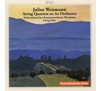 Weismann : Quatuors À Cordes. Mais.