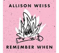 Weiss, Allison - Remember When -5tr-