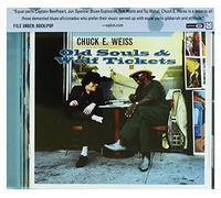 Chuck E. Weiss – Old Souls & Wolf Tickets