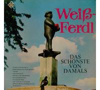 Weiss Ferdl - Das Schönste von damals / Vinyl record [Vinyl-LP]