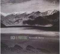 Weiss, Kenneth - J.S. Bach: 6 Partitas