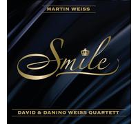 Weiss,Martin - Smile Feat David & Danino Weiss Quartett